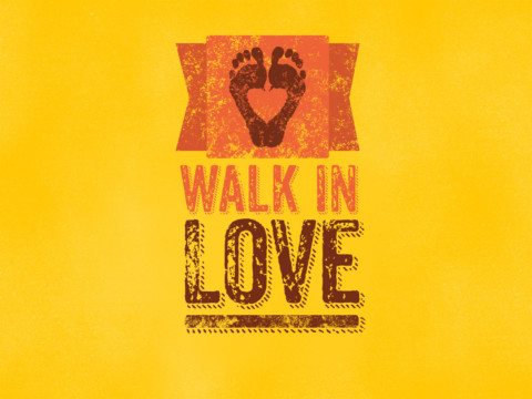 What Does it Mean to Walk in Love?